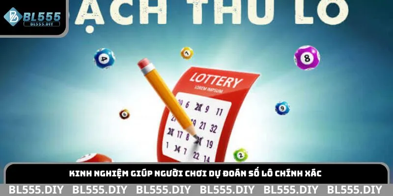 Kinh nghiệm giúp người chơi dự đoán số lô chính xác